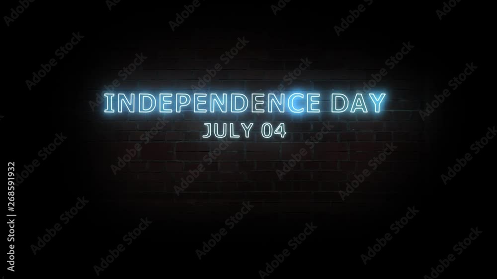 Independence day. Text neon light on brick wall background. Glowing large text concept looping and seamless animation