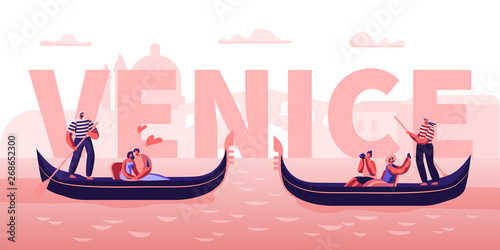 Love in Venice Concept. Happy Couples in Gondolas with Gondoliers Floating at Canal, Hugging, Making Photo. Romantic Tour in Italy Poster, Banner, Flyer, Brochure. Cartoon Flat Vector Illustration