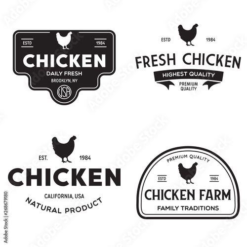 Set of chicken logo, retro print, poster for Butchery meat shop, farm etc. Farm Products, Organic and chicken silhouette.