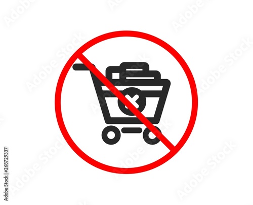 No or Stop. Remove Shopping cart icon. Online buying sign. Supermarket basket symbol. Prohibited ban stop symbol. No remove purchase icon. Vector