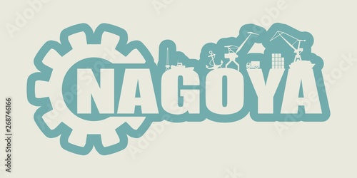 Gear with sea shipping and travel relative silhouettes.. Calligraphy inscription. Nagoya city name text