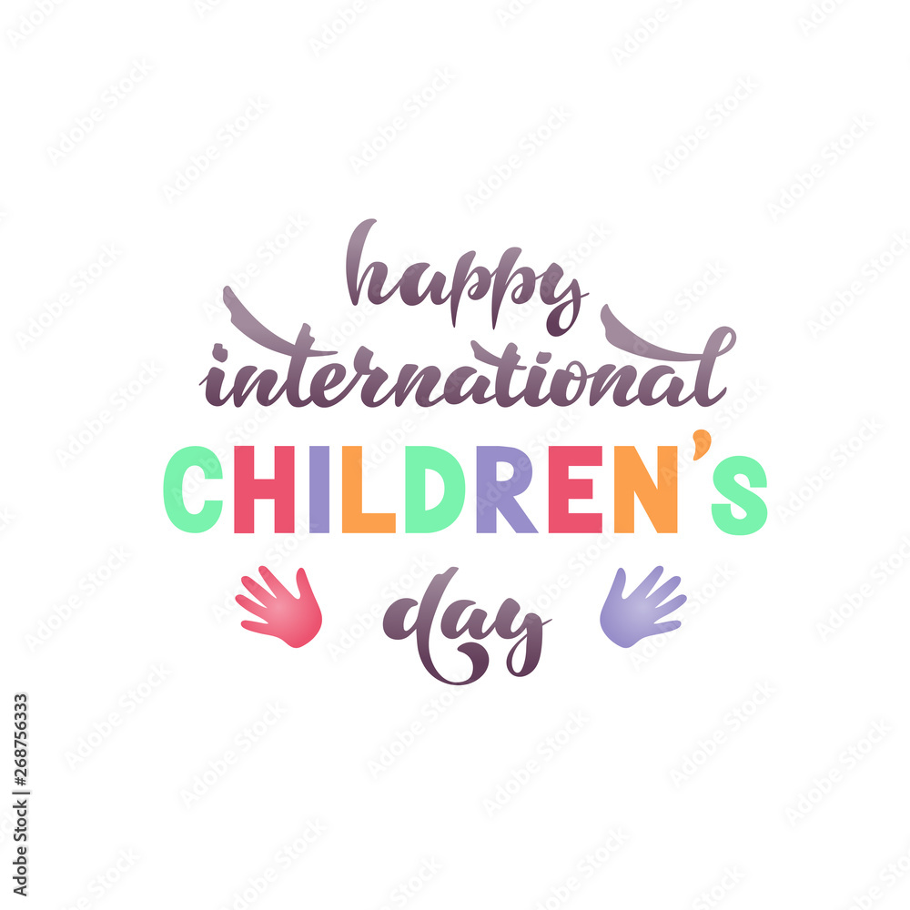 Happy international childrens day. Vector