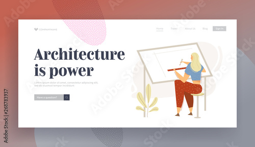 Architect Female Character Working on Blueprint Landing Page. Building Construction Architects Designing Concept with Woman Drawing Engineering Sketch Banner. Vector flat cartoon illustration