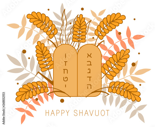 Wheat and Ten Commandments. Concept of Judaic holiday Shavuot. Happy Shavuot in Jerusalem. Land of Israel wheat harvest greeting card. Festival of Weeks