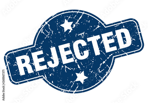 rejected sign