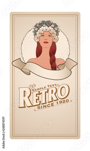 Retro label with pretty girl adorned with flowers and empty text banner and sample text. Vintage style