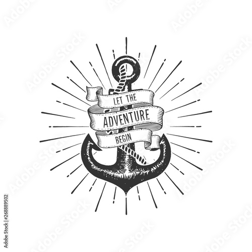 Let the Adventure begin with Anchor Vector illustration