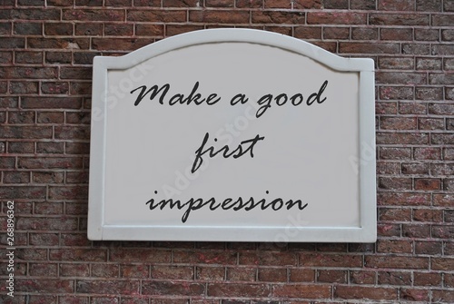 Make a good first impression