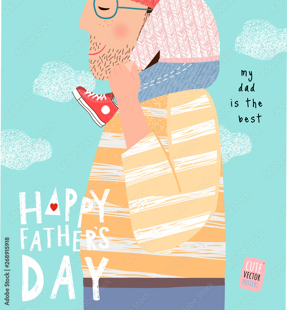 Happy father's day! Cute vector illustration for a holidays poster ...