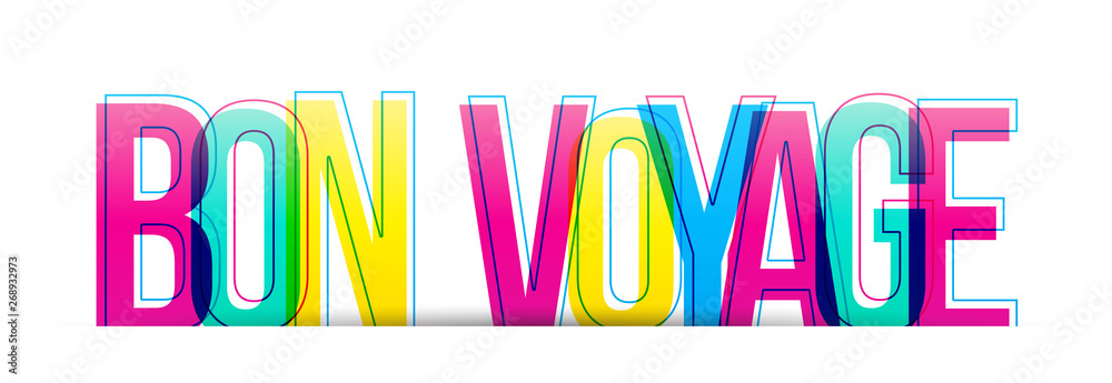 The word Bon Voyage. Have a nice trip. Flat design typography banner. Vector illustration