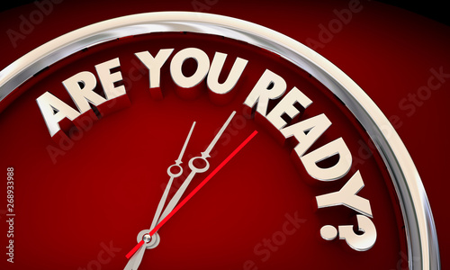 Are You Ready Prepared Clock Time Words 3d Illustration