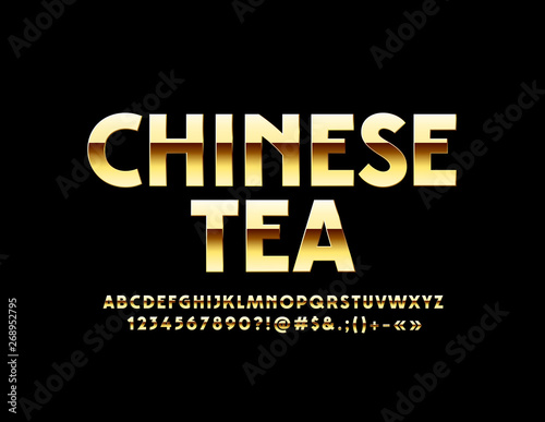 Vector chic sign Chinese Tea with Golden Alphabet Letters, Numbers and Symbols. Luxury glossy Font 