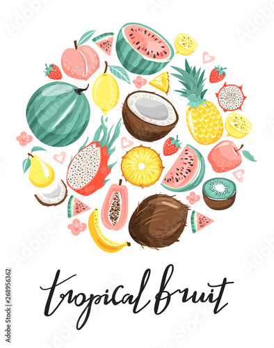 Set of various tropical fruits and flower. Healthy eating. Circle shape composition. Vector texture for postcard, poster, packaging etc. Vector illustration.