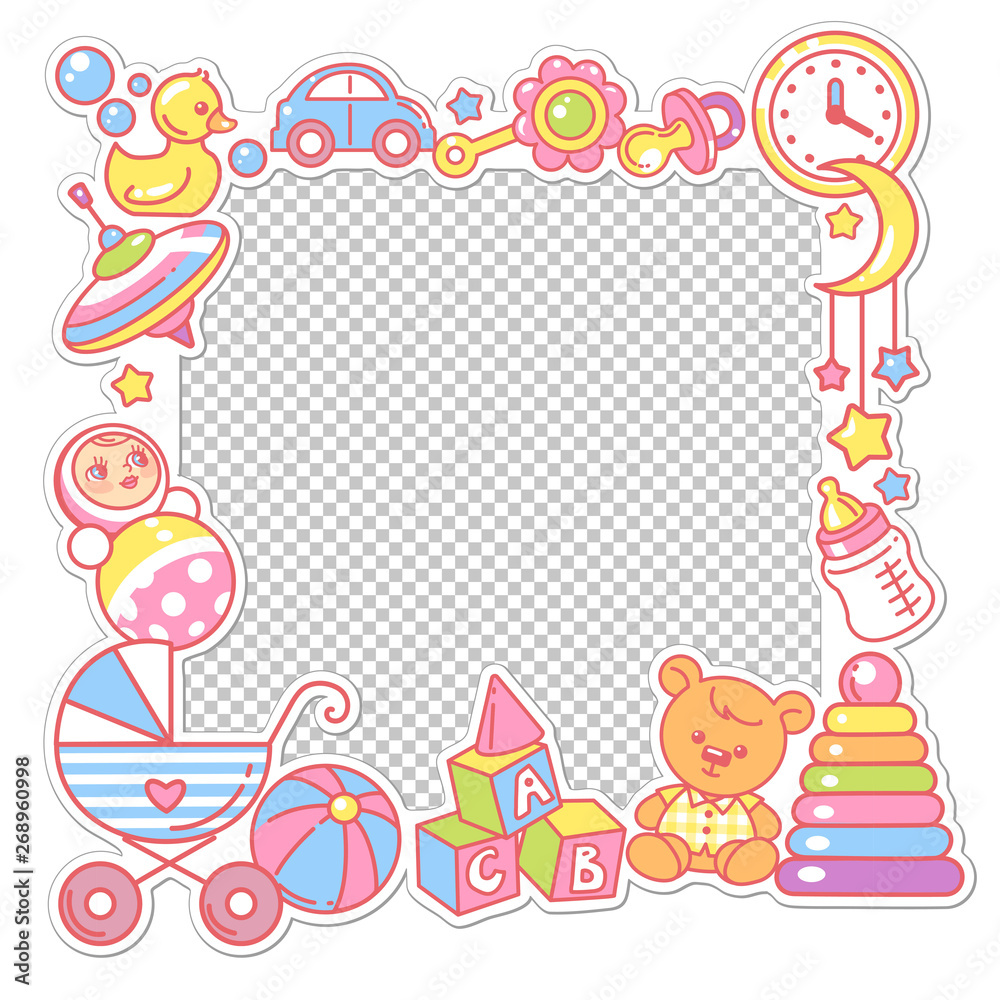 Vector frame with baby objects. Toys, accessories, clothes with transparent frame.