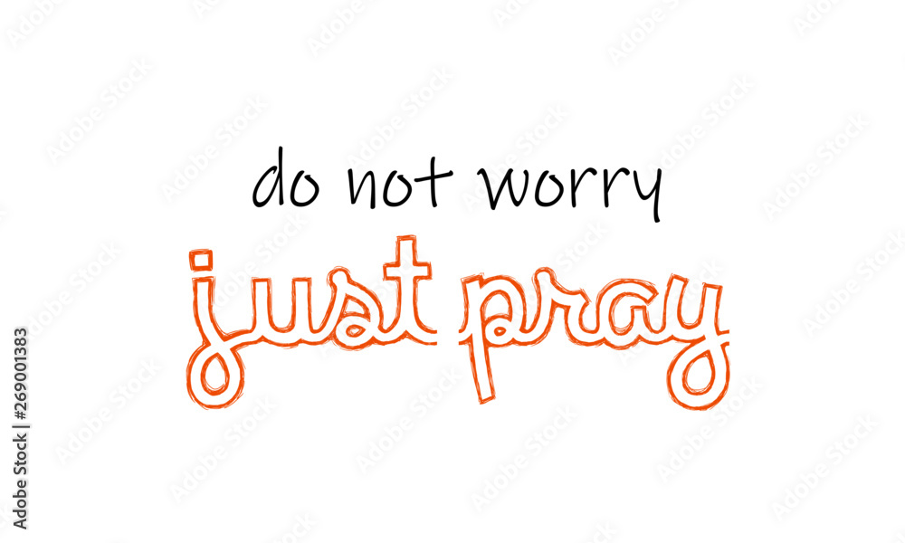 Christian quote, Typography for print or use as poster, flyer or T shirt Christian quote, Typography for print or use as poster, flyer or T shirt