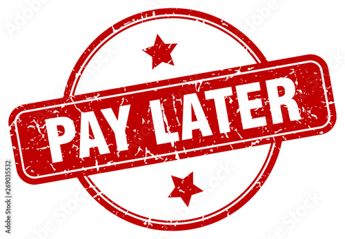 pay later sign