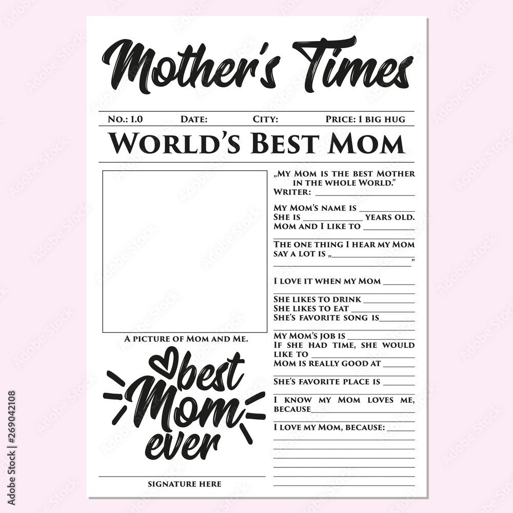 Mother’s Times - Mother's Day gift, memories, quick, easy, wonderful, touching gift. Print the template, that kids can fill in all the details about their mom.