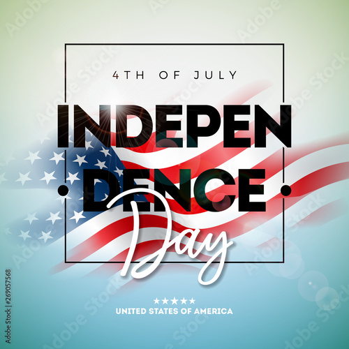 4th of July Independence Day of the USA Vector Illustration wth American Flag And Typography Letter on shiny Background. Fourth of July National Celebration Design with for Banner, Greeting Card
