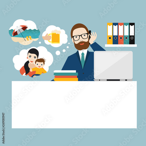 Business man working and dreaming about family, vacation on a beach and beer. Work office interior. Vector, flat design.