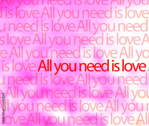 Message, All you need is love.