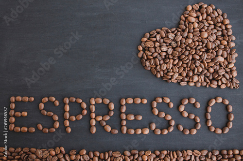  Espresso coffee. The word is from coffee beans. The inscription.