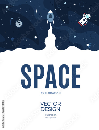 Space background with cosmos and white empty place for text. Cute template with Astronaut, Spaceship, Rocket, Moon and Stars for poster, banner web landing page or website design