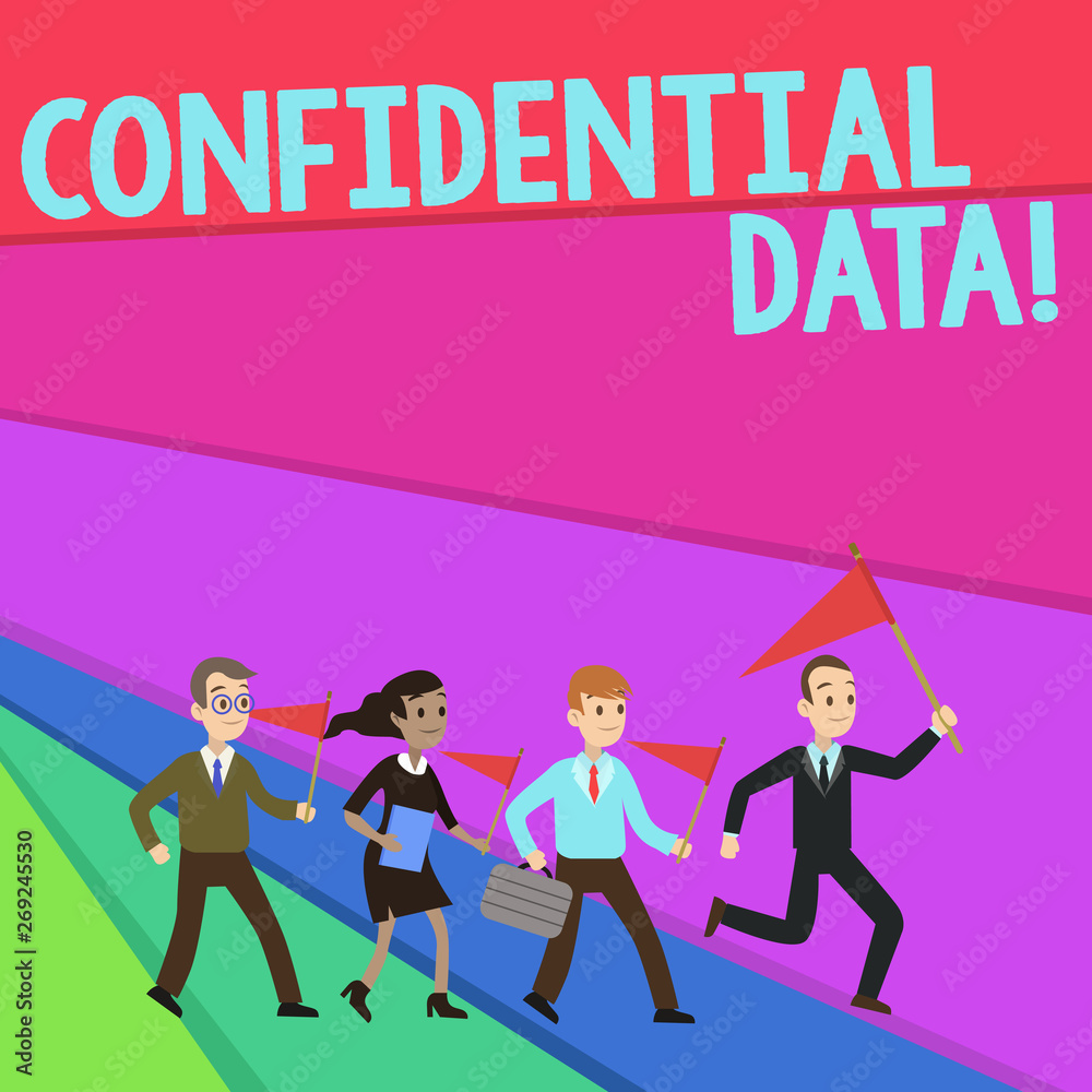 Obraz premium Text sign showing Confidential Data. Business photo text information that is not available to the general public People Crowd Flags Pennants Headed by Leader Running Demonstration Meeting