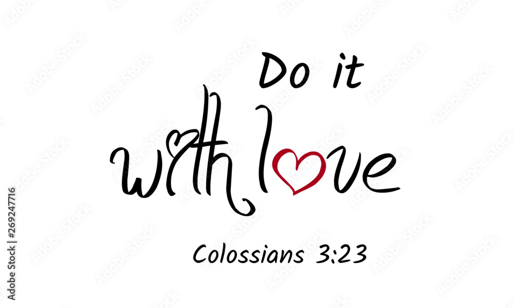 Christian quote, Typography for print or use as poster, flyer or T shirt Christian quote, Typography for print or use as poster, flyer or T shirt