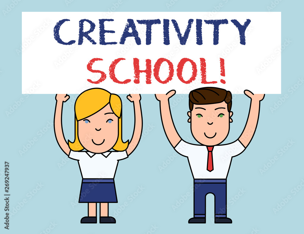 Writing note showing Creativity School. Business concept for students are able to use imagination and critical thinking Two Smiling People Holding Poster Board Overhead with Hands Writing note showing Creativity School. Business concept for students are able to use imagination and critical thinking Two Smiling People Holding Poster Board Overhead with Hands