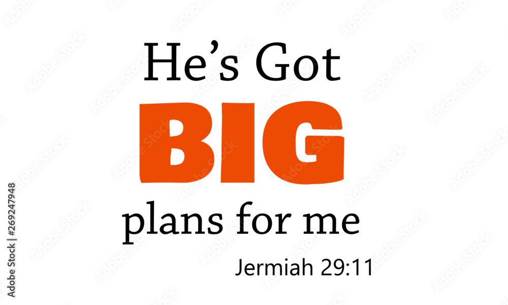 Christian quote, Typography for print or use as poster, flyer or T shirt Christian quote, Typography for print or use as poster, flyer or T shirt