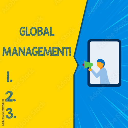 Word writing text Global Management. Business photo showcasing way an organization analysisages its business internationally Isolated geometrical background man chest holding megaphone speech bubble