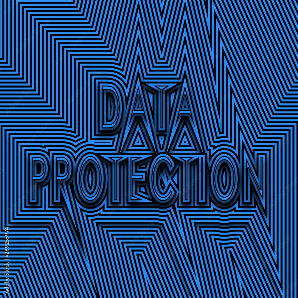 Data protection inscription. Illusion Quick Repetitive graphic. Safe internet connection.