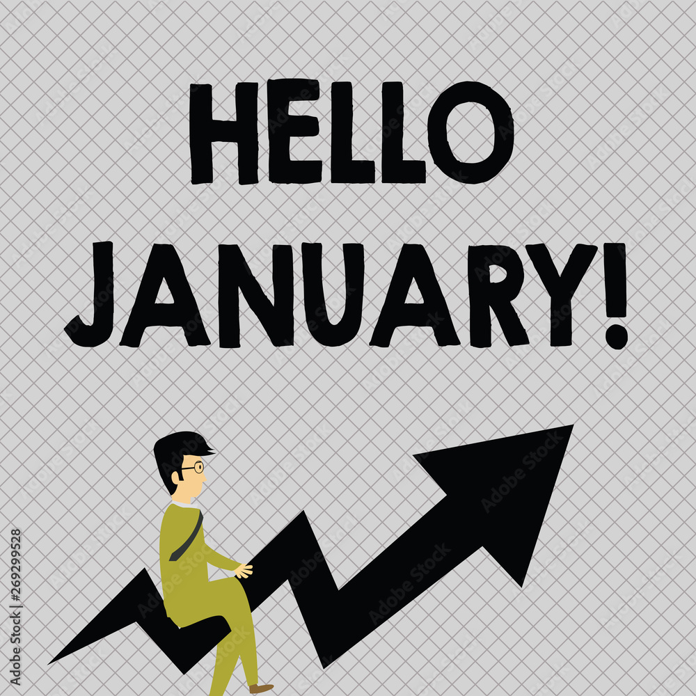 Conceptual hand writing showing Hello January. Concept meaning a greeting or warm welcome to the first month of the year Businessman with Eyeglasses Riding Crooked Arrow Pointing Up Conceptual hand writing showing Hello January. Concept meaning a greeting or warm welcome to the first month of the year Businessman with Eyeglasses Riding Crooked Arrow Pointing Up