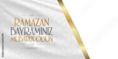 Eid al-Fitr Mubarak Islamic Feast Greetings (Turkish: Ramazan Bayraminiz Mubarek Olsun) Holy month of muslim community Ramazan. Billboard, Poster, Social Media, Greeting Card template. 