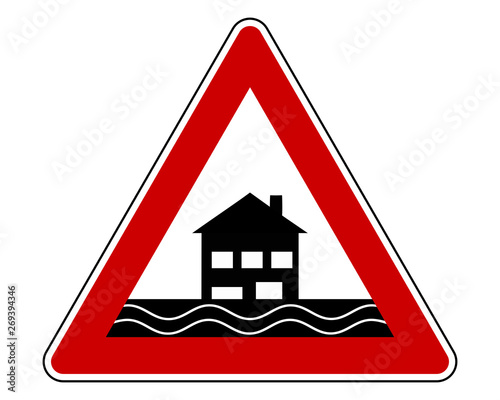Verkehrsschild Achtung Hochwasser