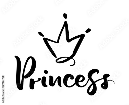 Hand drawn symbol of a stylized crown and calligraphic word Princess. Vector illustration isolated on white. Logo design
