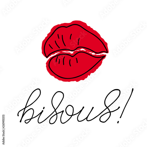 Red lips and handlettered word bisous, kisses phrase in French.