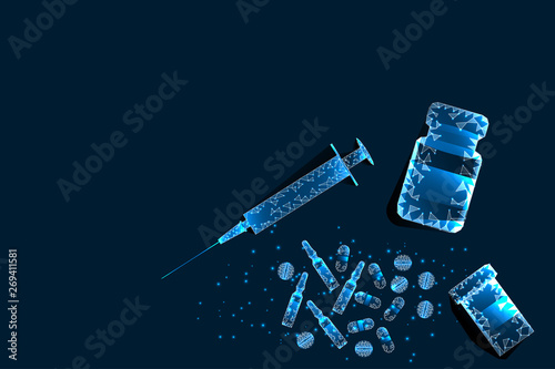 Pills, syringe. Abstract polygonal pill frame near bottle and syringe on blue background. Medical, pharmacy, health, vitamin, antibiotic, pharmaceutical, illustration. Vector.