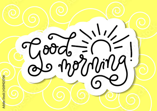 Modern mono line calligraphy lettering of Good Morning with sun in black with white outline on yellow