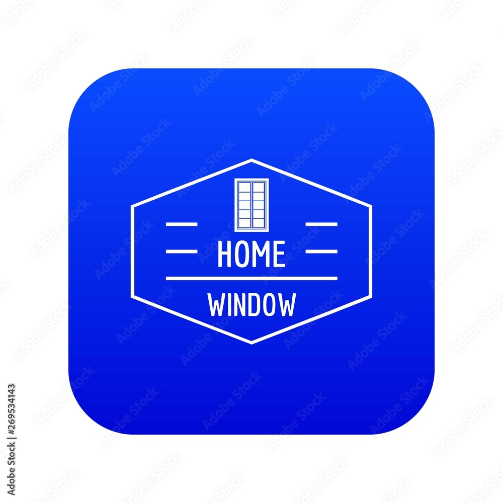 Home window icon blue vector isolated on white background Home window icon blue vector isolated on white background