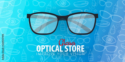 Banner for Glasses Clinic or Optical Store with eye glasses. Hand draw doodle background.