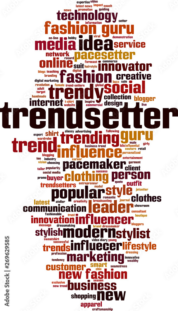 Obraz premium Trendsetter word cloud