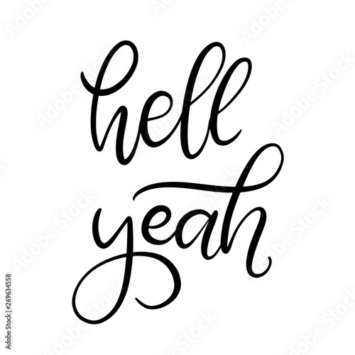 Black and white lettering vector illustration.