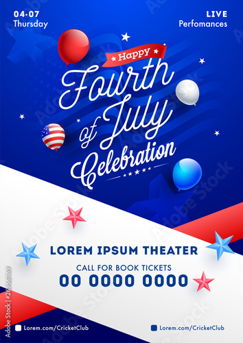 Fourth Of July Celebration template or flyer design with balloons, stars and venue details.