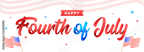 Calligraphy of Fourth Of July and wavy American Flags on white background. Can be used as header or banner design.