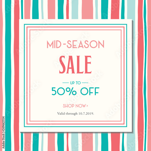 Square Mid-Season Sale Banner with Colorful Hand Drawn Vertical Stripes. Classy Summer Abstract Social  Printed Media Ad