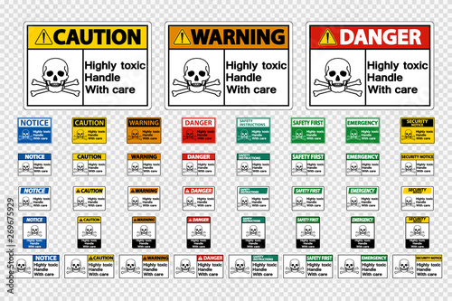 Set Highly Toxic Handle With Care Symbol Sign Isolated on transparent background,Vector Illustration