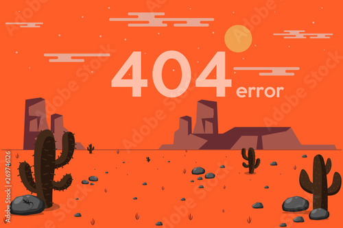Page with 404 error. Template reports that the page is not found. Illustration of desert. Cactus and rocks under the scorching sun.
