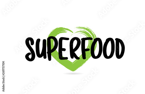superfood text word with green love heart shape icon photo