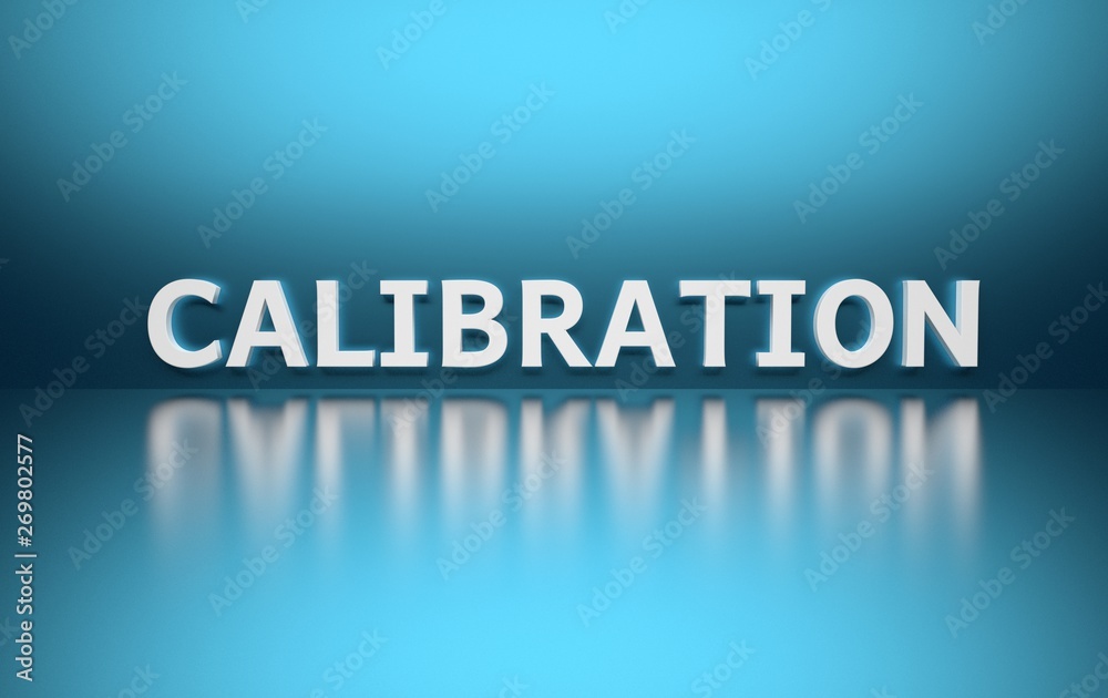 Word Calibration written in bold white letters on blue Word Calibration written in bold white letters on blue
